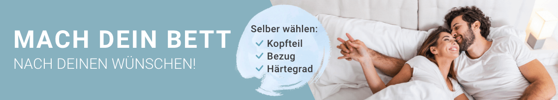 Paar entspannt zusammen im Bett mit Text 'Mach dein Bett nach deinen Wünschen' und Auswahlmöglichkeiten für Kopfteil, Bezug, Härtegrad